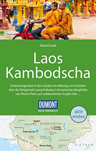 DuMont Reise-Handbuch Reiseführer Laos, Kambodscha: mit...