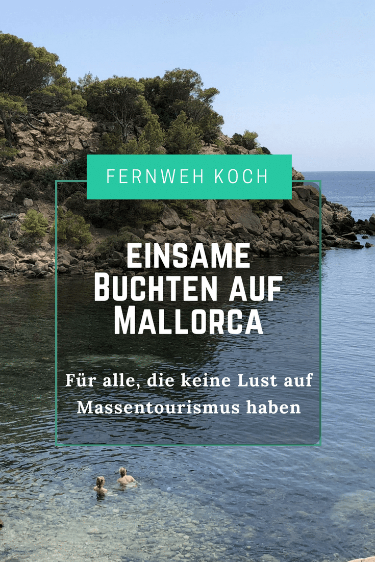 Mallorcas Strände -Tipps für Buchten ohne Tourismus Mallorcas Strände -Tipps für Buchten ohne Tourismus