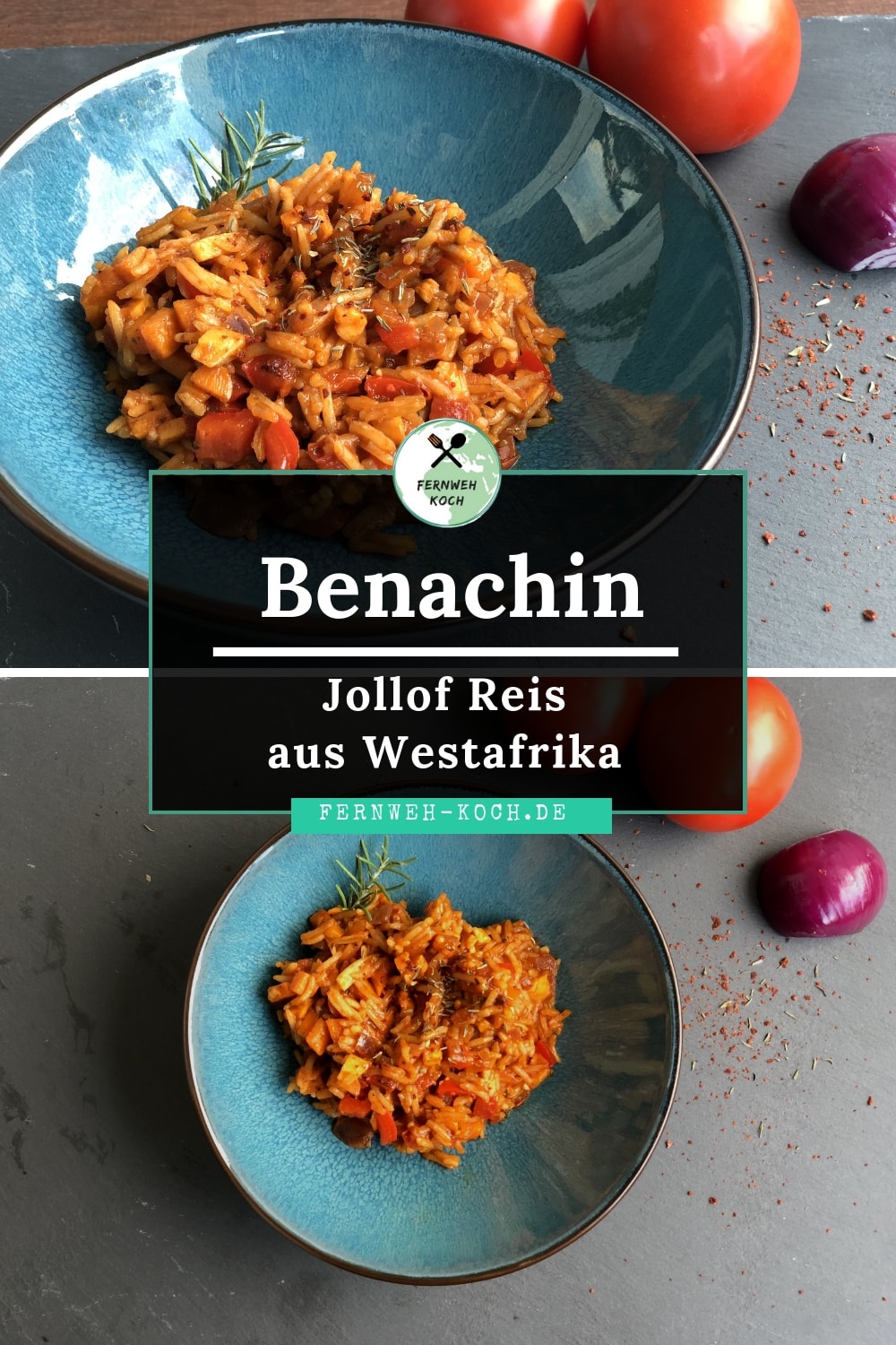 Benachin - Jollof Reis Rezept