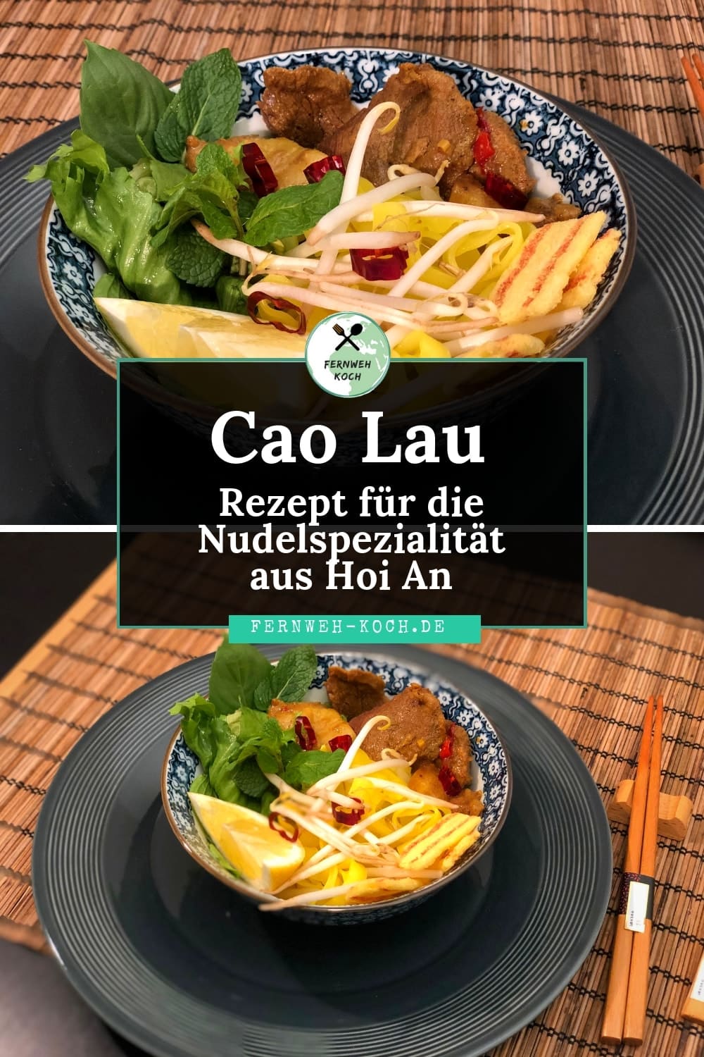 Cao Lau Rezept aus Hoi An Vietnam Cao Lau Rezept aus Hoi An Vietnam