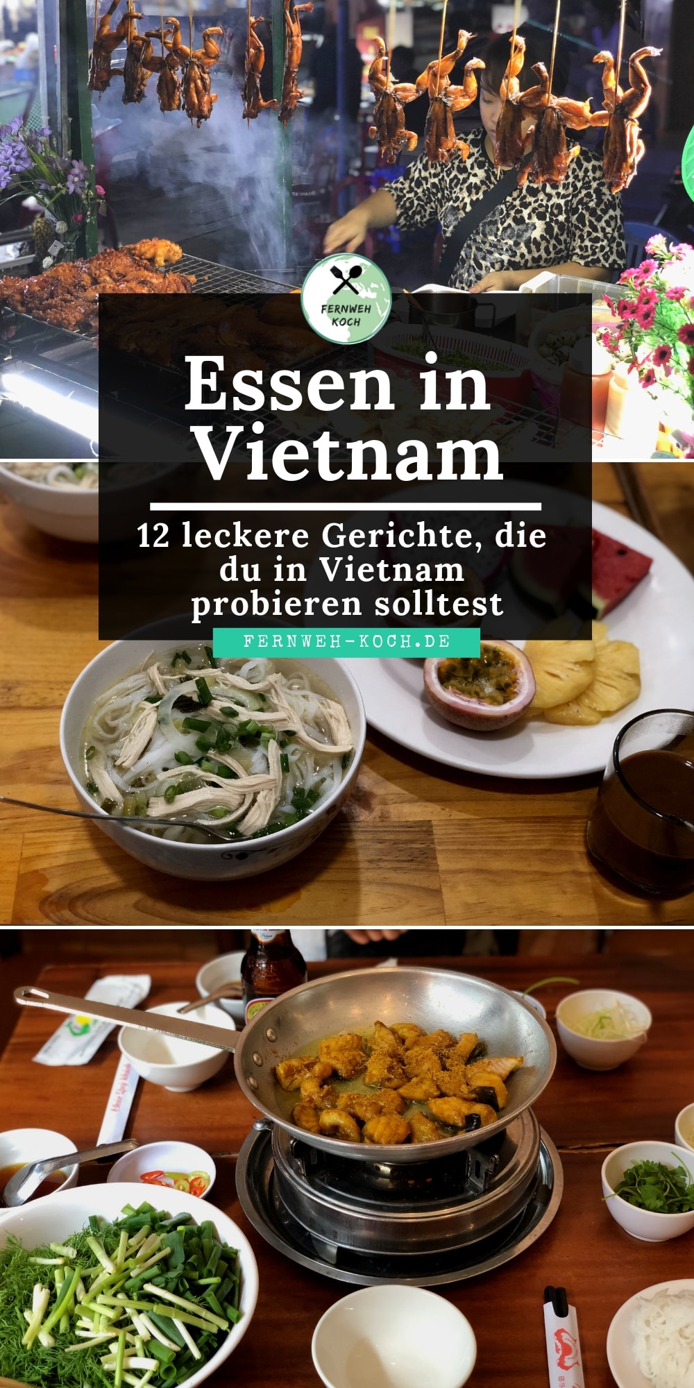 Essen in Vietnam - Vietnamesische Gerichte