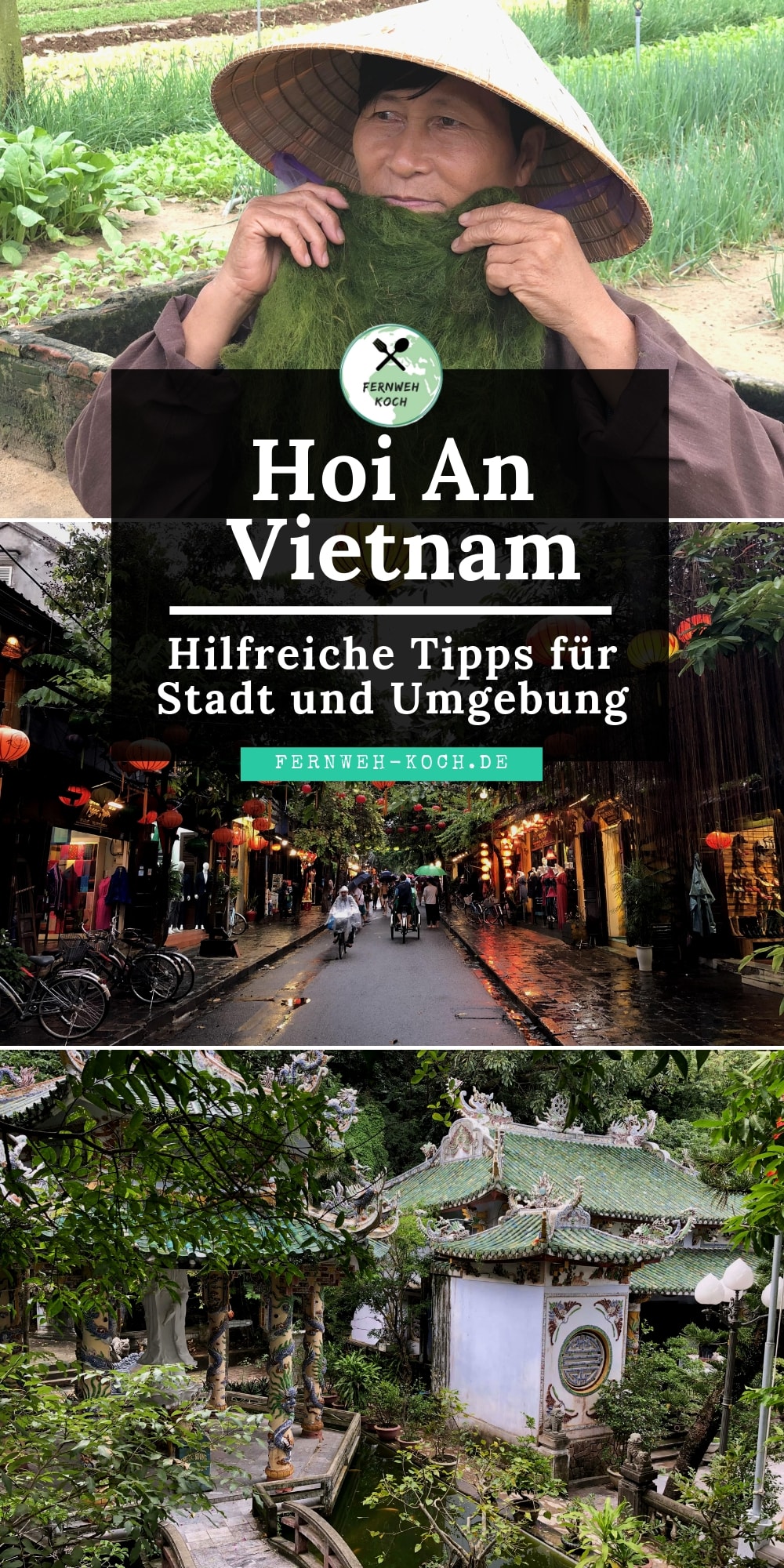 Tipps für Hoi An in Vietnam Tipps für Hoi An in Vietnam
