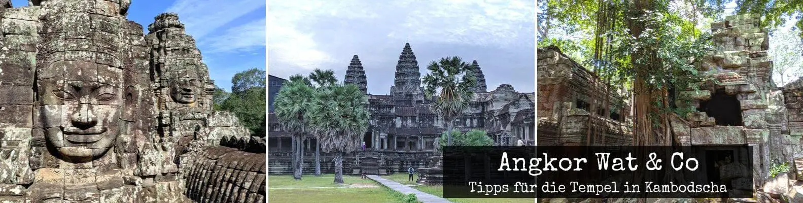 Angkor Wat – Infos, Tickets und Tipps für die Tempel in Kambodscha