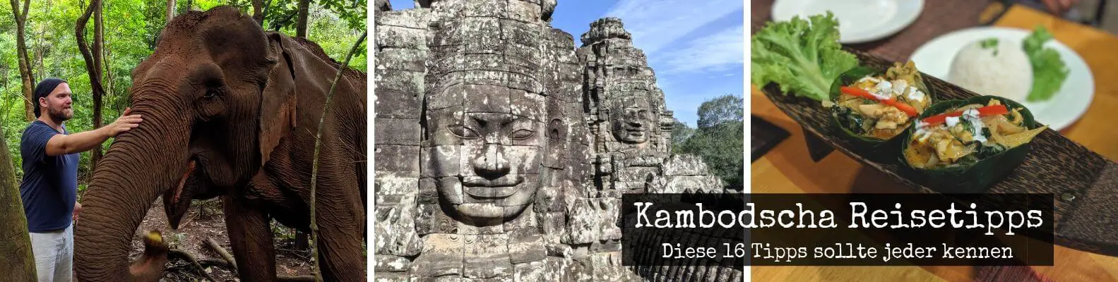 Kambodscha Reisetipps - Diese 16 Tipps braucht jeder Backpacker