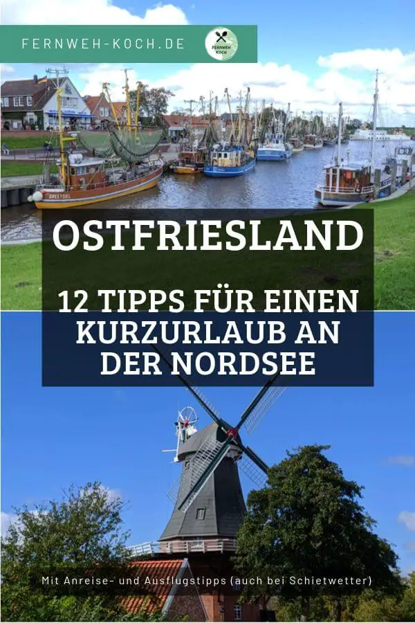 Ostfriesland - Tipps für Urlaub an der Nordsee