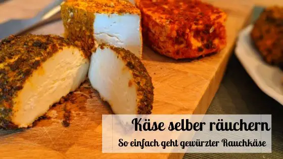 Käse räuchern - Räucherkäse selber machen