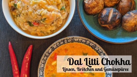 Indisches Rezept - Dal Litti Chokha Indisches Rezept - Dal Litti Chokha