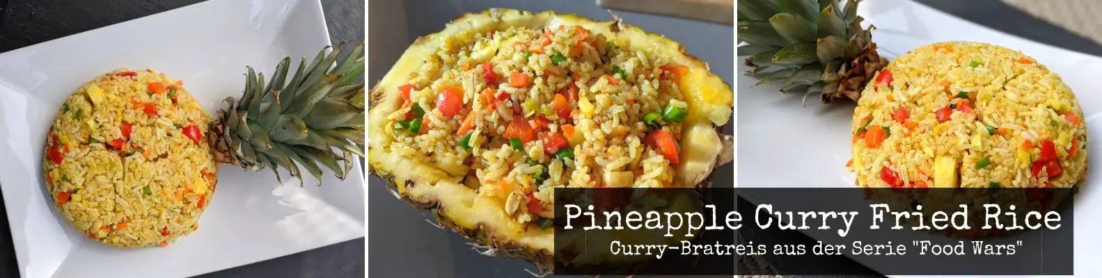 Gebratener Ananas Curry-Reis aus Food Wars