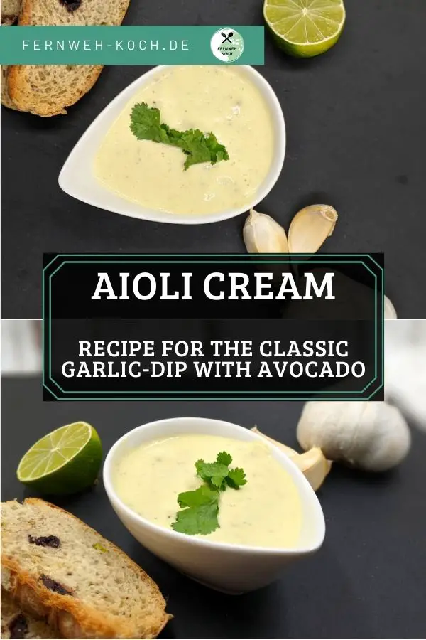 Aioli Recipe - Selfmade Aioli Cream