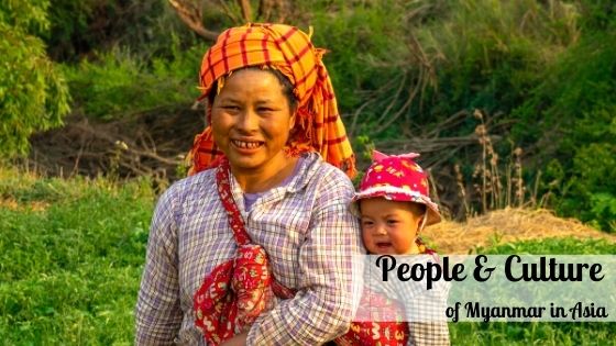 People + Culture of Myanmar